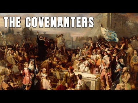 Who were the Covenanters?