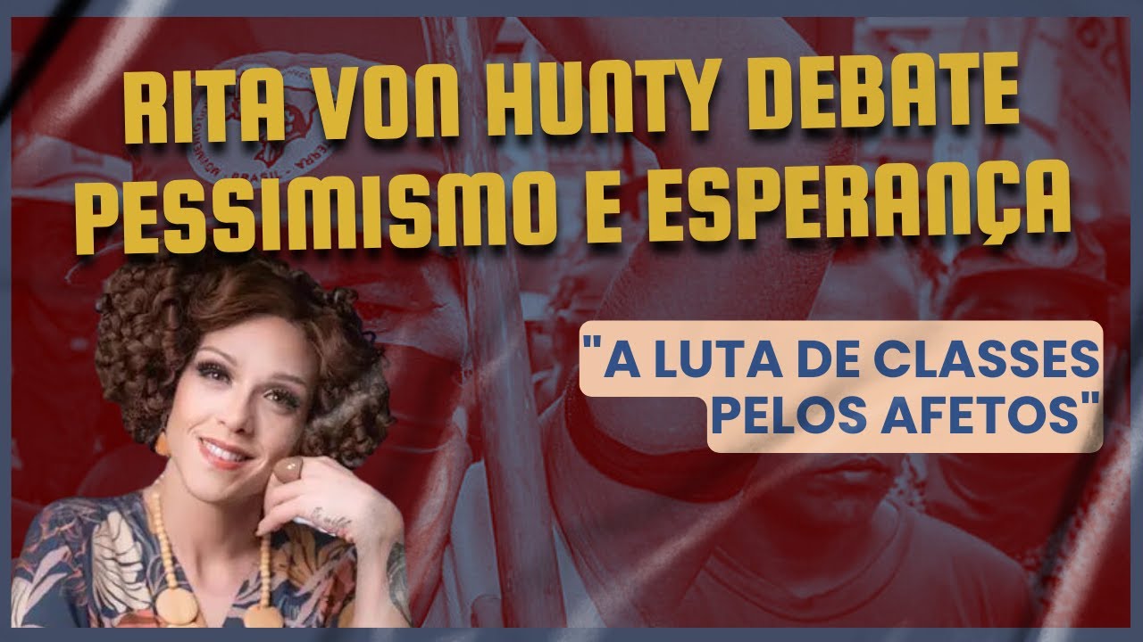 Rita Von Hunty debate pessimismo e esperança