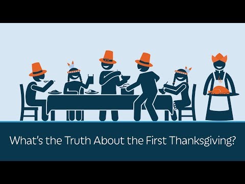 關於「第一個」感恩節，其實事實是這樣的 (What's the Truth About the First Thanksgiving?)