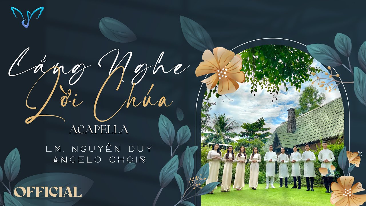 Lắng Nghe Lời Chúa<br><p style="font-weight: 300; font-style: italic;font-size: 0.75em;">Angelo Choir (st Lm. Nguyễn Duy)</p>