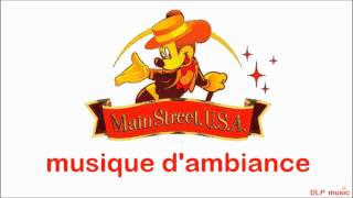 Main Street USA - Good Bye Brodway, Hello France !