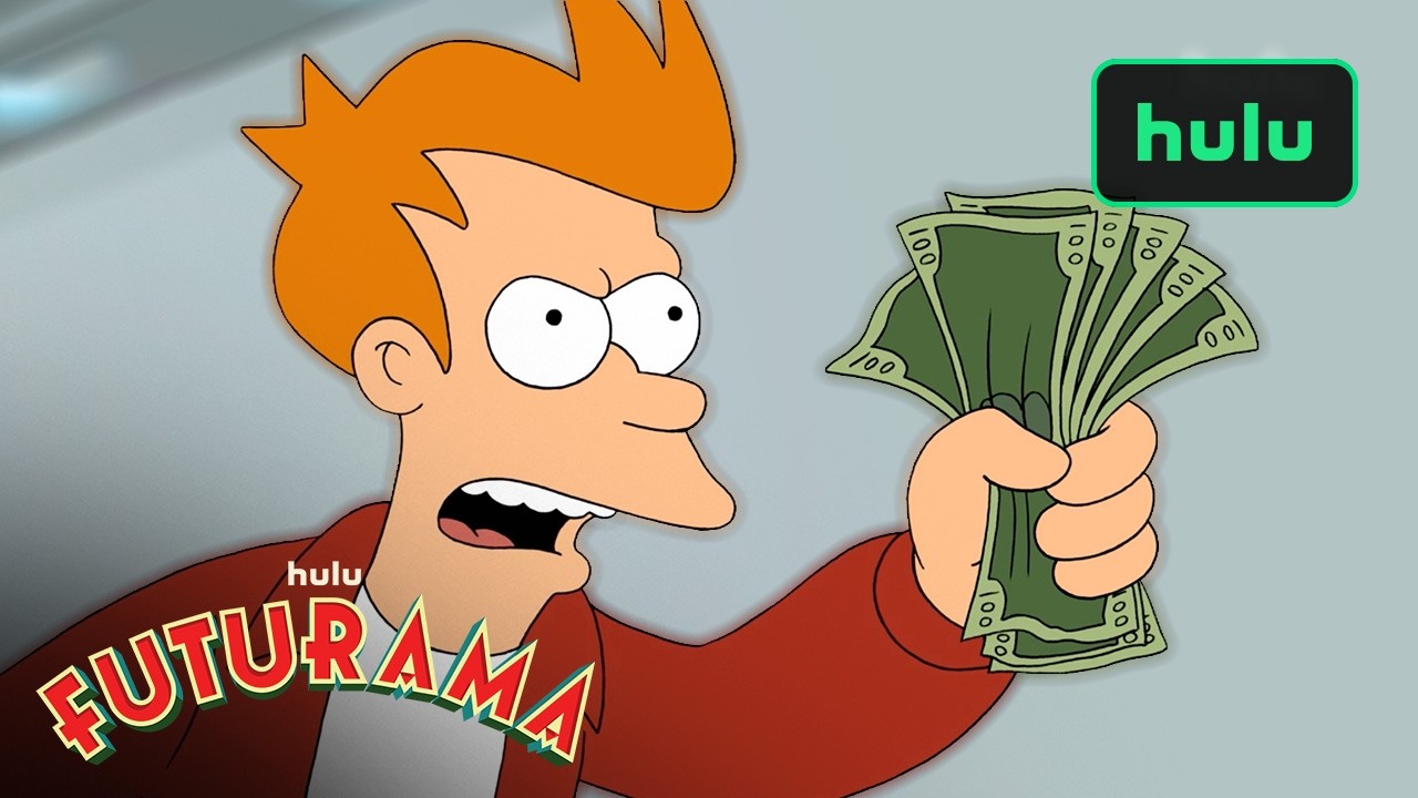 Shut Up and Take My Money! | Futurama | Hulu