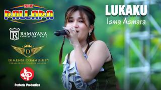 Download lagu LUKAKU || ISMA ASMARA || NEW PALLAPA RAMAYANA AUDIO - DIMENSI PADARANGIN SLOGOHIMO mp3 Download lagu LUKAKU || ISMA ASMARA || NEW PALLAPA RAMAYANA AUDIO - DIMENSI PADARANGIN SLOGOHIMO mp3