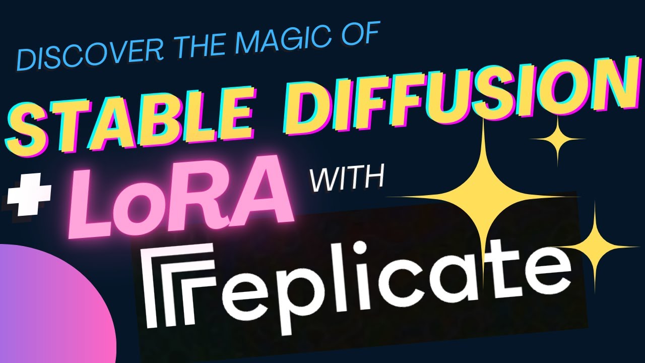 No Code! Discovering the Magic of Stable Diffusion and LoRA! (8 mins) | replicate