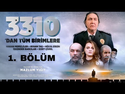 3310 dan Tüm Birimlere 1. Bölüm