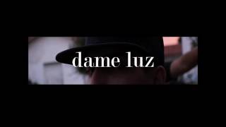 FASTLIFEHANZO - DAME LUZ