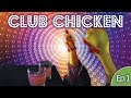 J.Geco - Club Chicken [Chicken Song 2018] Ep.1