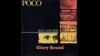 Poco -  Glory Bound