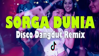 Download lagu LAGU JOGET | SORGA DUNIA ( Remix Disco Dangdut 90an Full Bass ) mp3