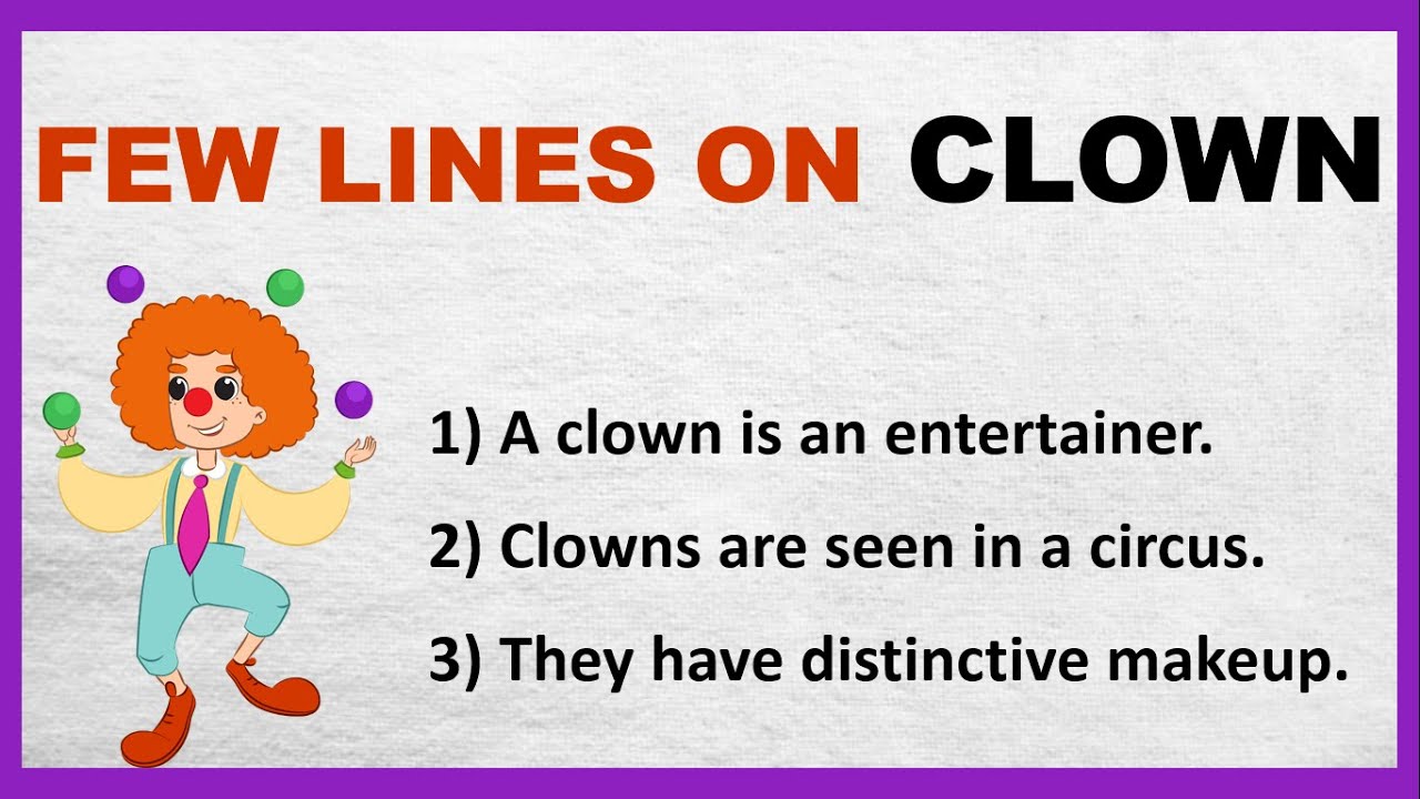 How would you describe a clown?