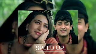 Aaye Ho Meri Zindagi Mein [ SPEED UP SONG]