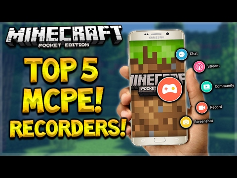 Unbelievable! 5 Free Apps to Record Minecraft PE