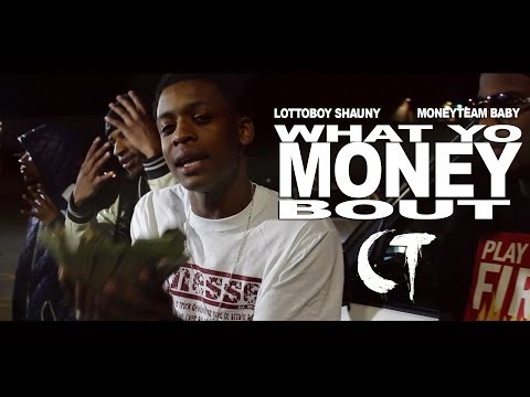 LottoBoy Shauny x MoneyTeam Baby - "What Yo Money Bout"(Official Video Dir. By CT FILMS)