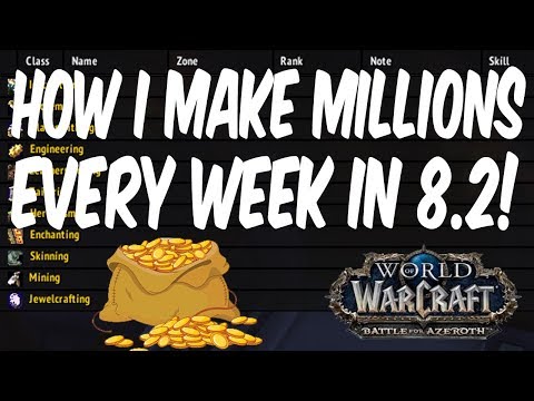 How I Make Millions Every Week in 8.2! World of Warcraft