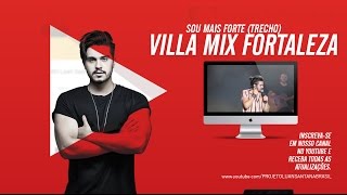 Luan Santana - Sou mais forte (trecho) - Villa Mix Fortaleza (10.12.2016)