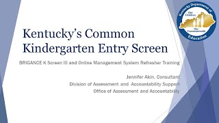 Kentucky’s Common Kindergarten Entry Screen