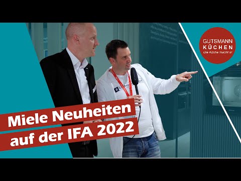 Miele Neuheiten auf der IFA 2022 I Gutsmann Küchen