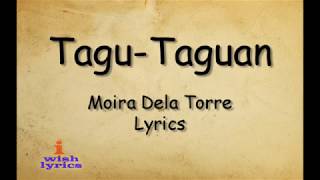 Tagu taguan - Moira Dela Torre (Lyrics)