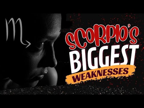 Scorpio’s Biggest Weaknesses Is Hidden From The World