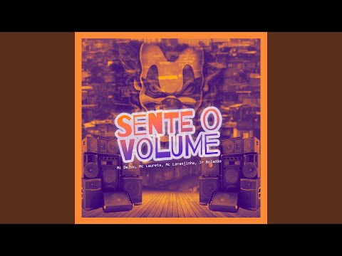 Sente o Volume