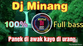 Download lagu Dj minang terbaru panek di awak kayo di urang tiktok viral 2020 remix full bass_mantull mp3