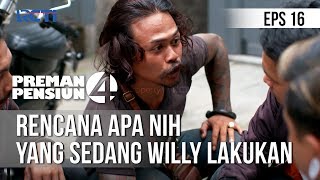 Download lagu PREMAN PENSIUN 4 - Rencana Apa Nih Yang Sedang Willy Lakukan [09 Mei 2020] mp3
