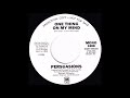 Persuasions - One Thing On My Mind