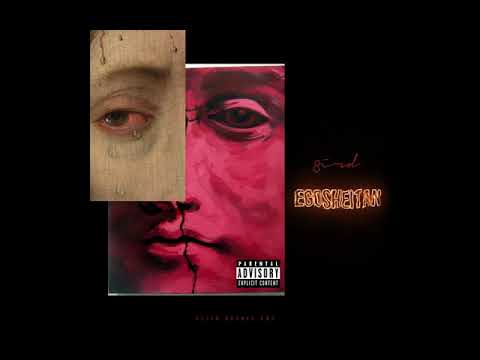 8IRD - EGOSHEITAN (Prod. by 8IRD)