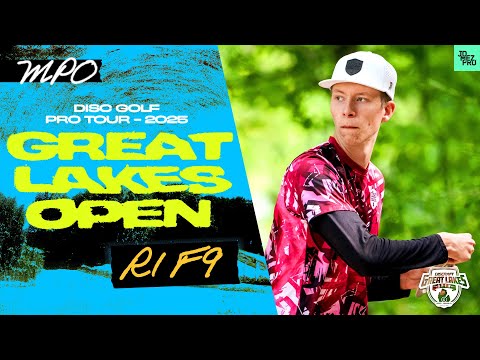 2025 Discraft Great Lakes Open | MPO R1F9 | Buhr, McBeth, Klein, Barela | Jomez Disc Golf