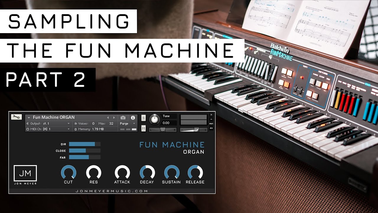 The Fun Machine ORGAN + FREE DOWNLOAD (KONTAKT)