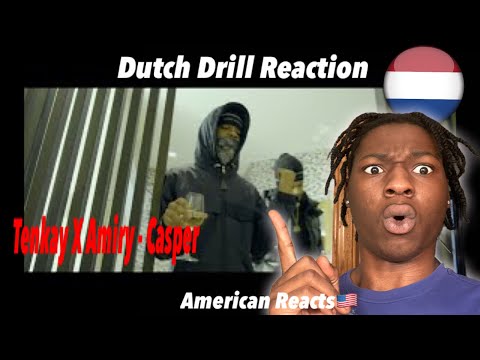 American Reacts to Dutch Drill! Tenkay x Tyson Amiry - Casper (Prod. Montana) #dutchdrill