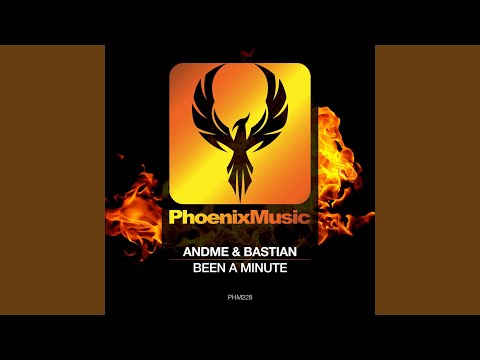 Been A Minute (Extended Mix)