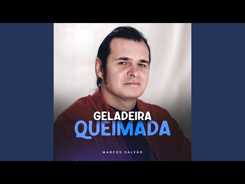 Geladeira Queimada - Marcos Galvão