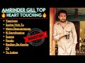 Best songs of Amrinder Gill || Amrinder Gill Songs || Jukebox of Amrinder Gill || Hit Punjabi Songs🎶