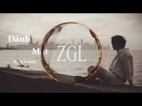 Đánh Mất - Karik ft Addy Trần | [ ZGL ] - Music 2016