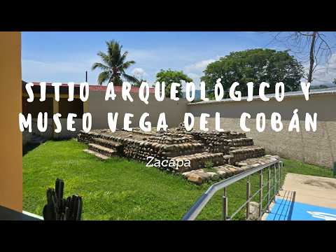 Conociendo Guate | Sitio Arqueológico y Museo Vega del Cobán | Zacapa