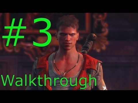 DMC: Devil May Cry 5 Walkthrough Part 3 "Home Truths" (HD)