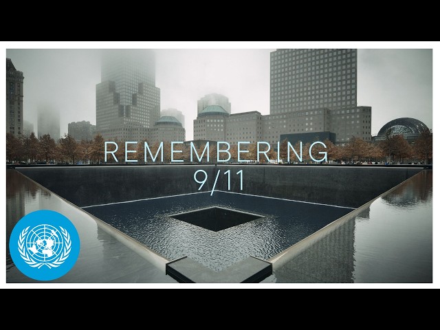 9/11: UN staffers reflect and remember