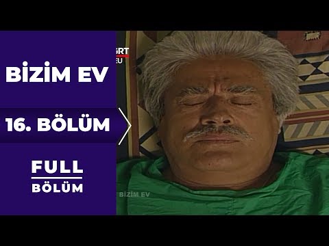 Bizim Ev | 16. Bölüm