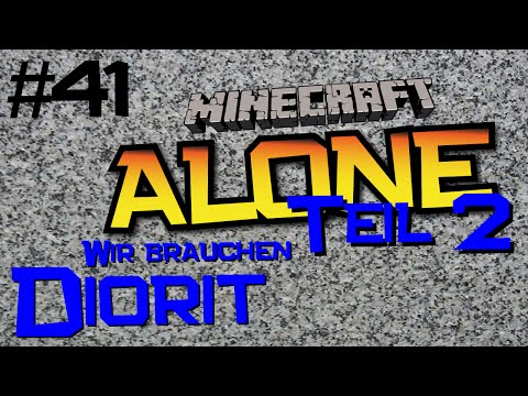 Let's Play Minecraft ALONE #41: Diorit ich brauch mehr Diorit [Deutsch] [HD+]