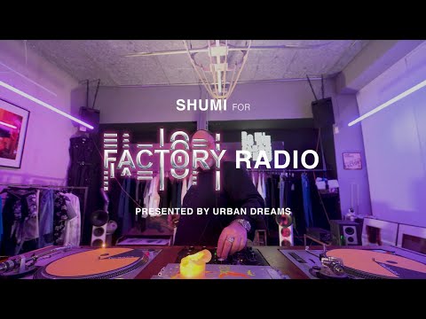 Factory Radio 002 | Shumi for DO THE TABOO