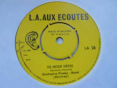 Orchestre Picoby-Band "Ye Houe Deou" from 45 released on L.A. Aux Ecoutes (Benin