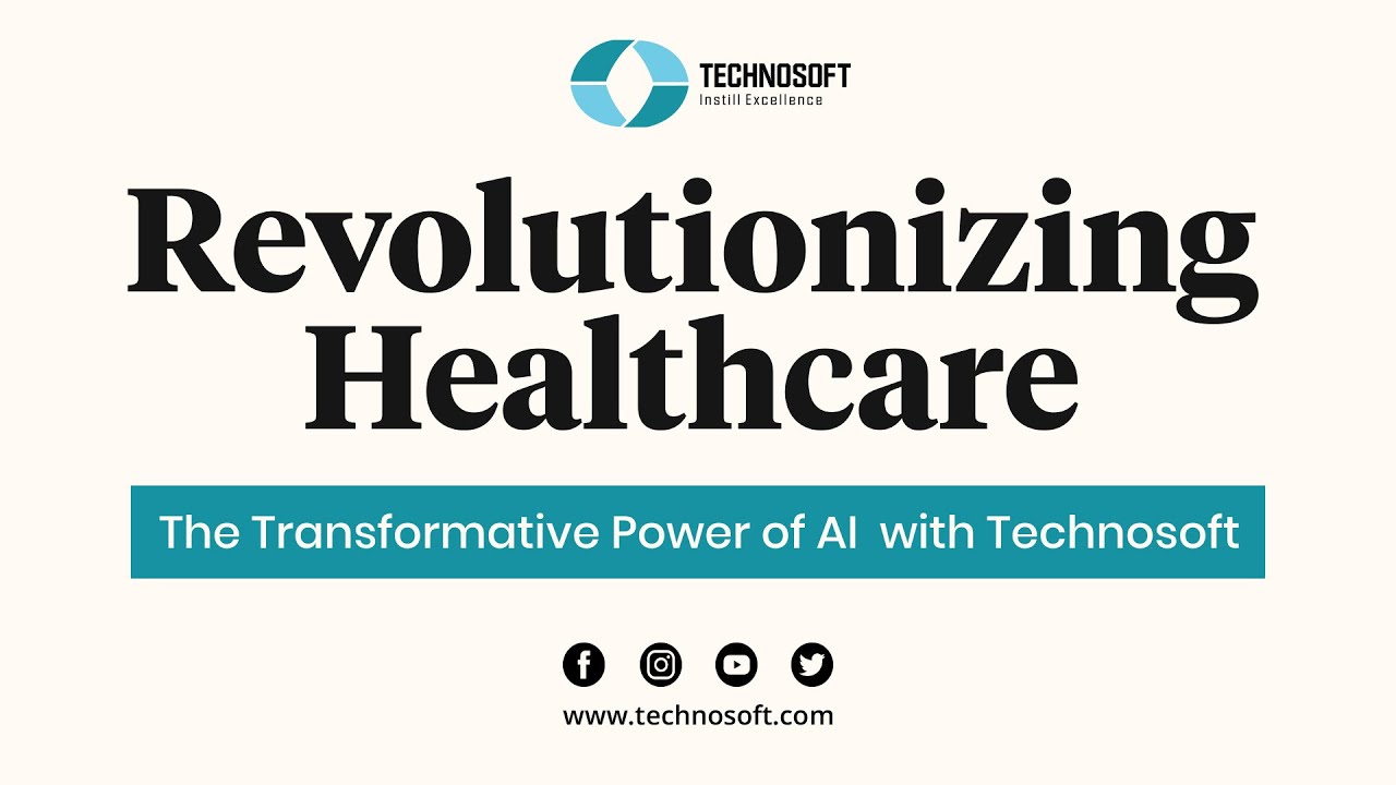 Revolutionizing Healthcare with AI: Technosoft's Cutting-Edge Solutions