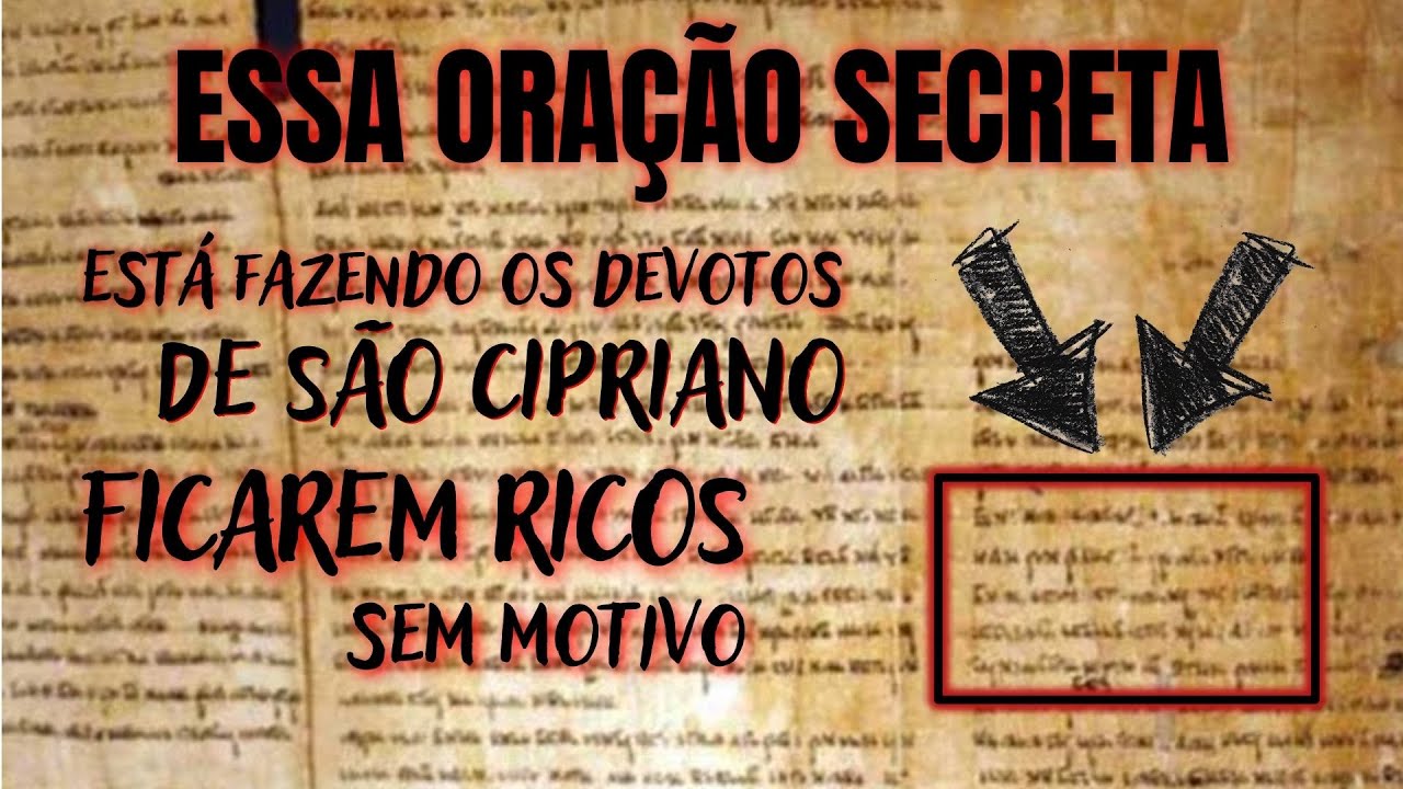DEVOTOS DE SÃO CIPRIANO ESTÃO FICANDO RICO COM ESSA ORAÇÃO SECRETA
