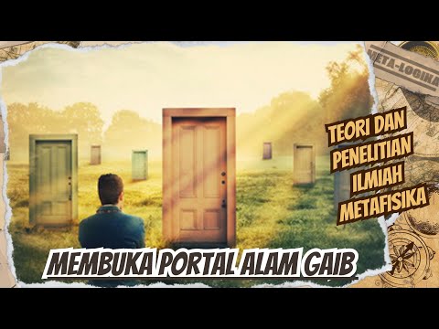 PORTAL DIMENSI GAIB❓ BERIKUT PENELITIAN ILMIAH PARA AHLI