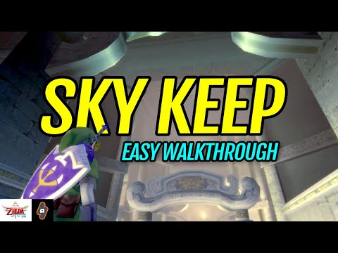 EASY Walkthrough Sky Keep | The Legend of Zelda Skyward Sword HD