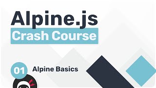 Alpine.js クラッシュコース #