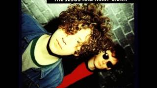 Jesus And Mary Chain - Something can't I have