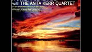 Anita Kerr Singers - How Rich I Am, Poor Wayfaring Pilgrim, God Put A Rainbow In The Cloud