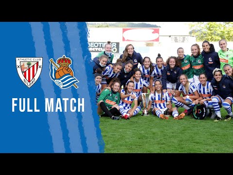 FULL MATCH | Athletic Club – Real Sociedad | Final Euskal Herriko Kopa Femenina
